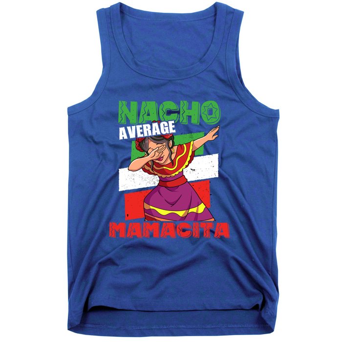 Nacho Average Mamacita Cute Gift Tank Top