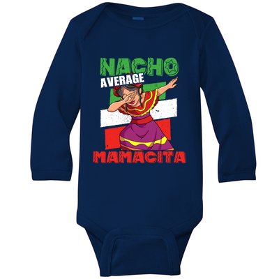 Nacho Average Mamacita Cute Gift Baby Long Sleeve Bodysuit