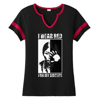 Native America MMIW Awareness I Wear Red For My Sisters Ladies Halftime Notch Neck Tee