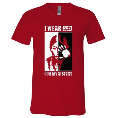 Native America MMIW Awareness I Wear Red For My Sisters V-Neck T-Shirt