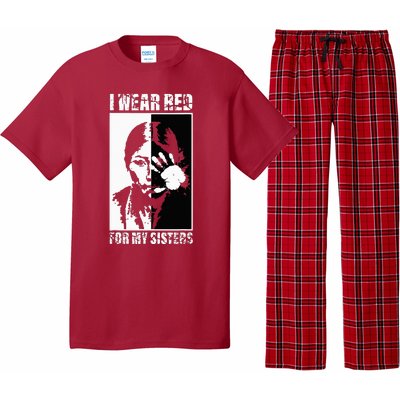 Native America MMIW Awareness I Wear Red For My Sisters Pajama Set