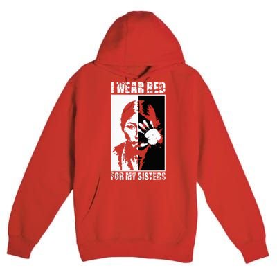 Native America MMIW Awareness I Wear Red For My Sisters Premium Pullover Hoodie