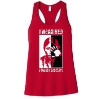 Native America MMIW Awareness I Wear Red For My Sisters Women's Racerback Tank