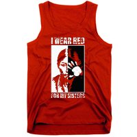 Native America MMIW Awareness I Wear Red For My Sisters Tank Top