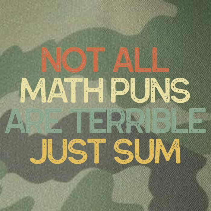 Not All Math Puns Are Terrible Just Sum Mathematician Gift Legacy Tie Dye Trucker Hat