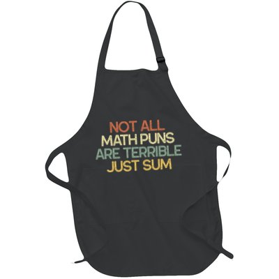 Not All Math Puns Are Terrible Just Sum Mathematician Gift Apron