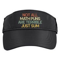 Not All Math Puns Are Terrible Just Sum Mathematician Gift Adult Drive Performance Visor