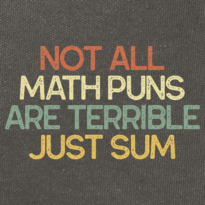 Not All Math Puns Are Terrible Just Sum Mathematician Gift Cotton Canvas Backpack