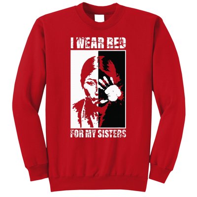 Native America MMIW Awareness I Wear Red For My Sisters Sweatshirt