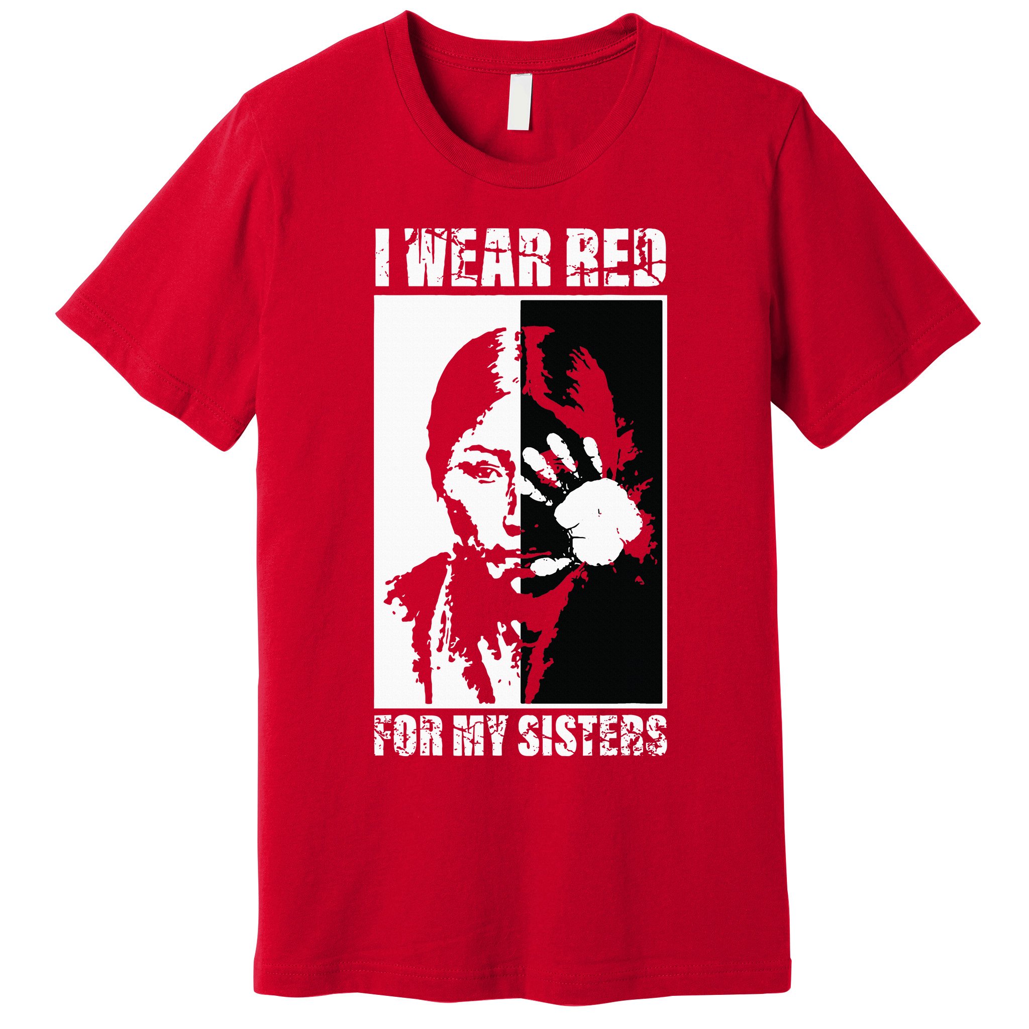 Native America MMIW Awareness I Wear Red For My Sisters Premium T-Shirt