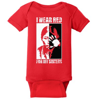 Native America MMIW Awareness I Wear Red For My Sisters Baby Bodysuit