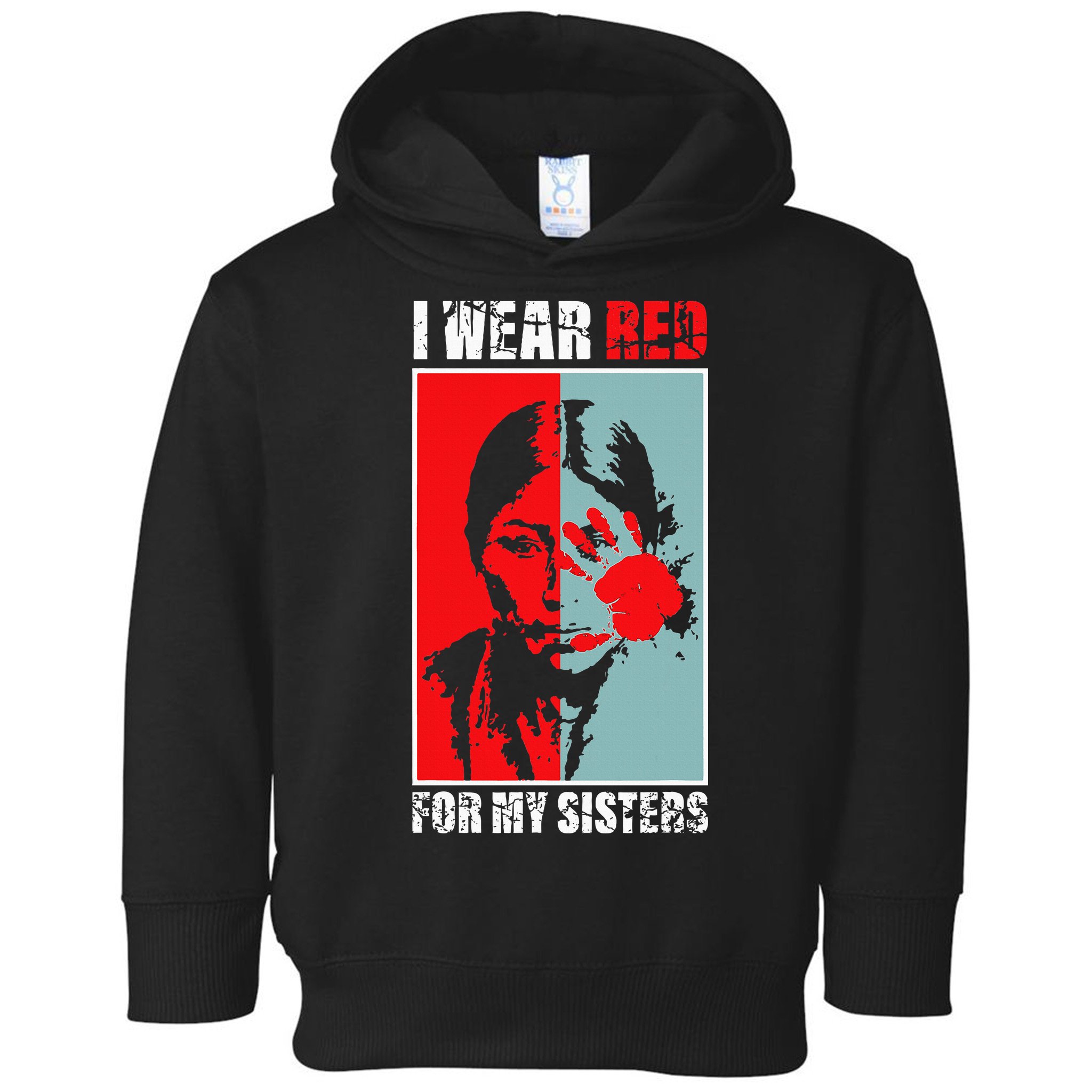 Native America Mmiw Awareness I Wear Red For My Sisters Toddler Hoodie