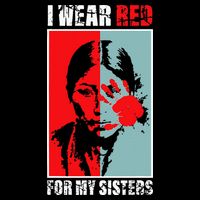 Native America Mmiw Awareness I Wear Red For My Sisters Toddler T-Shirt