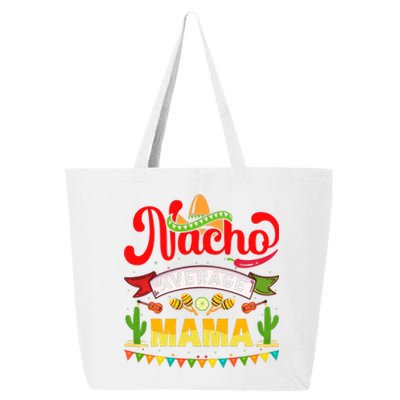 Nacho Average Mama Cinco De Mayo Mexican Matching Family 25L Jumbo Tote