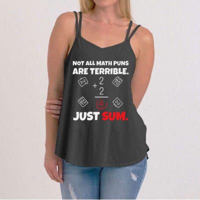 Not All Math Jokes Are Terrible Just Sum Math Teacher Pun Women's Strappy Tank