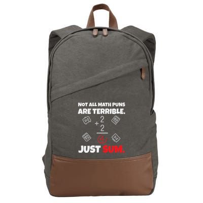 Not All Math Jokes Are Terrible Just Sum Math Teacher Pun Cotton Canvas Backpack