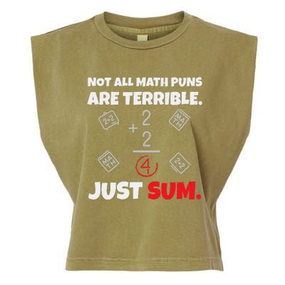 Not All Math Jokes Are Terrible Just Sum Math Teacher Pun Garment-Dyed Women's Muscle Tee