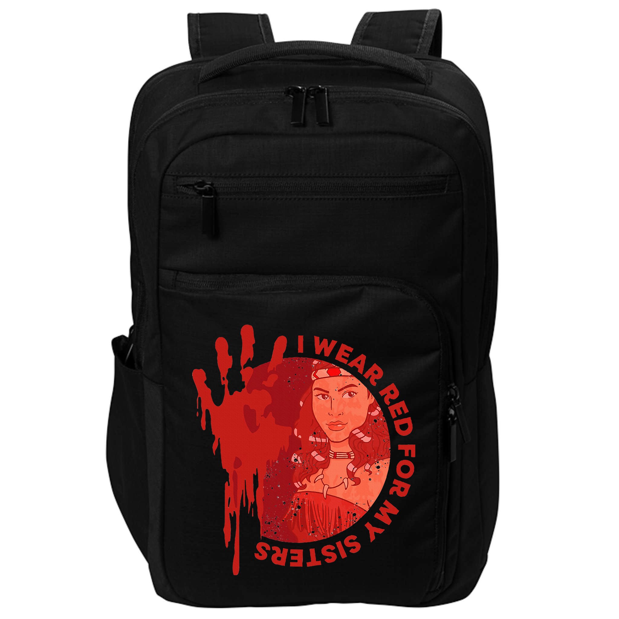 Native America Mmiw Awareness I Wear Red For My Sisters Impact Tech Backpack