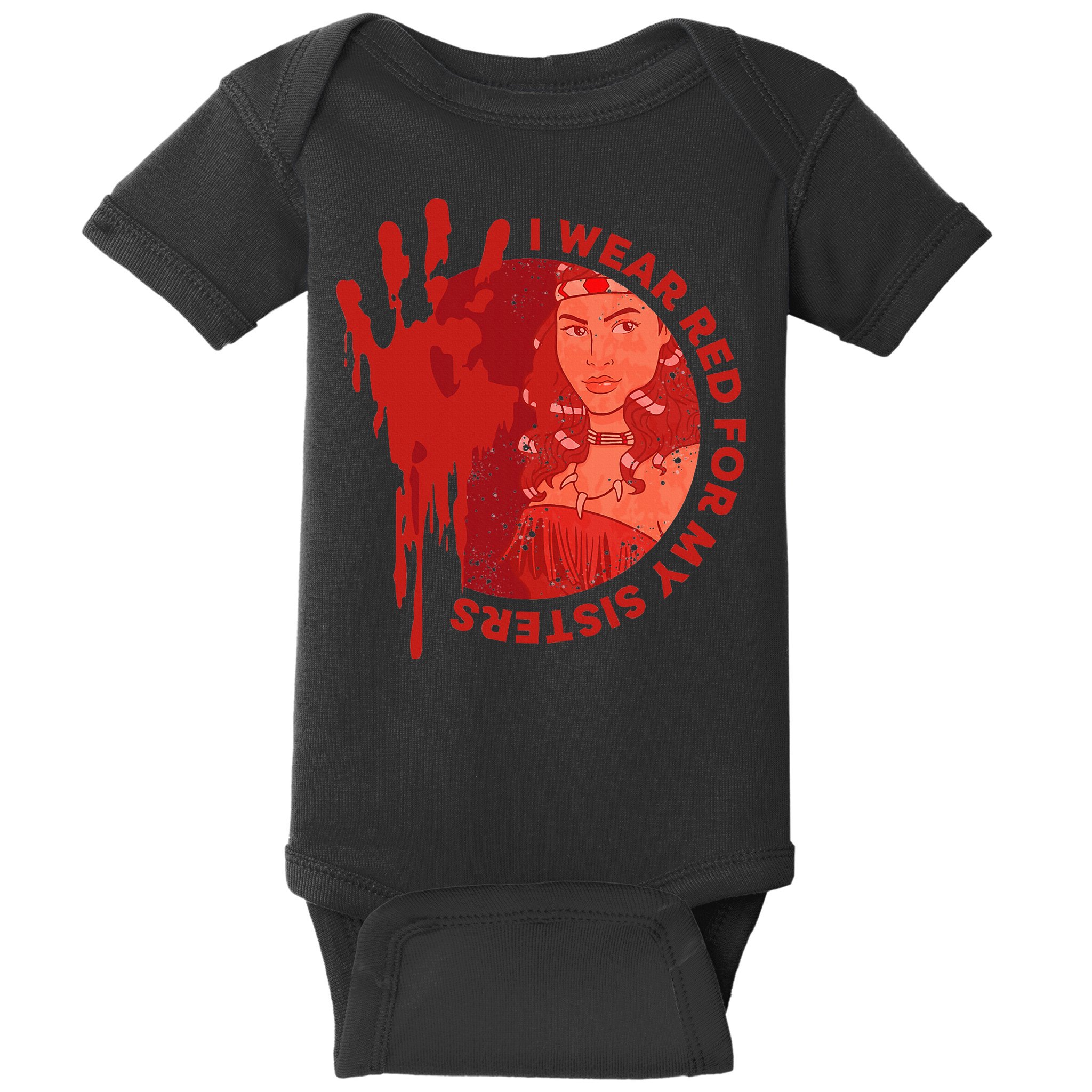 Native America Mmiw Awareness I Wear Red For My Sisters Baby Bodysuit