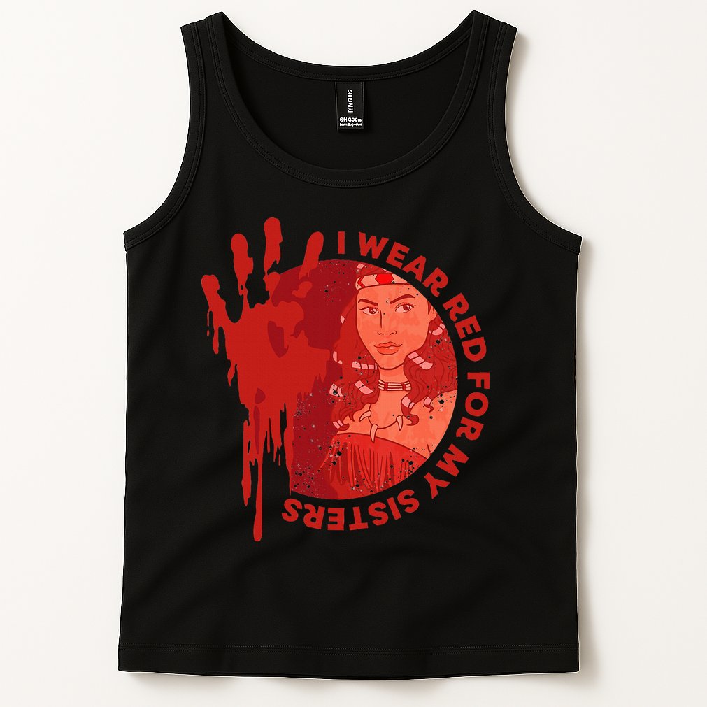 Native America Mmiw Awareness I Wear Red For My Sisters Tank Top