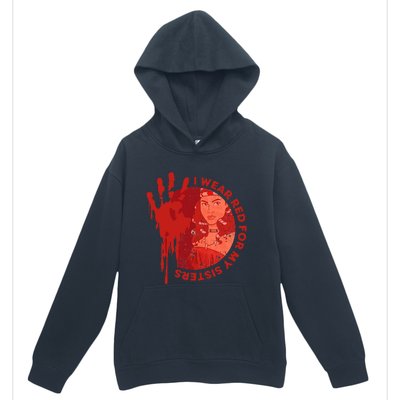 Native America Mmiw Awareness I Wear Red For My Sisters Urban Pullover Hoodie