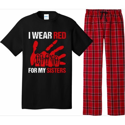 Native America MMIW Awareness I Wear Red For My Sisters Pajama Set