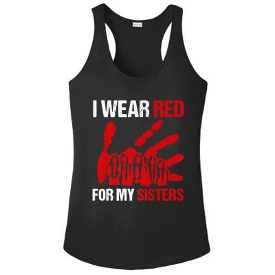 Native America MMIW Awareness I Wear Red For My Sisters Ladies PosiCharge Competitor Racerback Tank