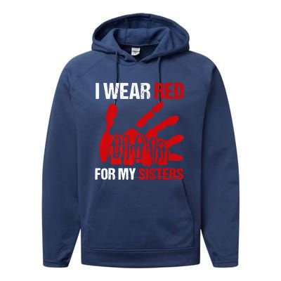 Native America MMIW Awareness I Wear Red For My Sisters Performance Fleece Hoodie