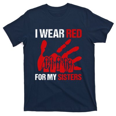 Native America MMIW Awareness I Wear Red For My Sisters T-Shirt