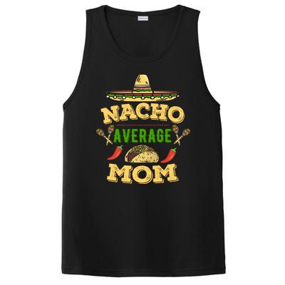 Nacho Average Mom Cinco De Mayo Gift PosiCharge Competitor Tank