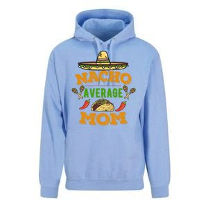 Nacho Average Mom Cinco De Mayo Gift Unisex Surf Hoodie