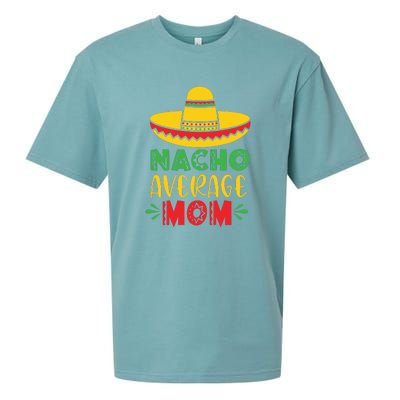 Nacho Average MOM Cinco De Mayo Mexican Fiesta Sueded Cloud Jersey T-Shirt