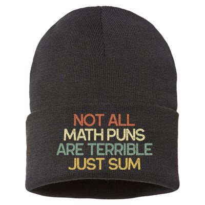 Not All Math Puns Are Terrible Just Sum Mathematician Gift Sustainable Knit Beanie