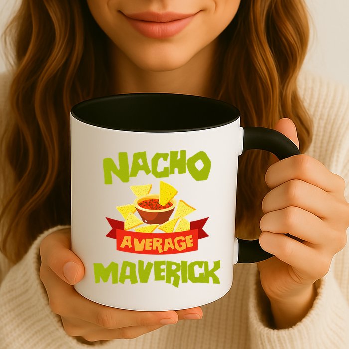 NACHO AVERAGE MAVERICK Funny Birthday Personalized Name Gift Mug