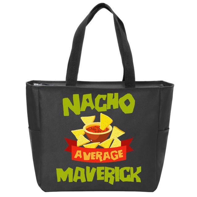 NACHO AVERAGE MAVERICK Funny Birthday Personalized Name Gift Zip Tote Bag