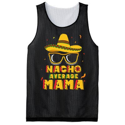 Nacho Average Mama Mom Cinco De Mayo Gift Mommy Mesh Reversible Basketball Jersey Tank