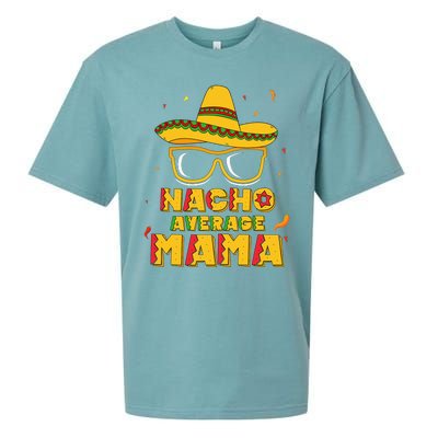 Nacho Average Mama Mom Cinco De Mayo Gift Mommy Sueded Cloud Jersey T-Shirt