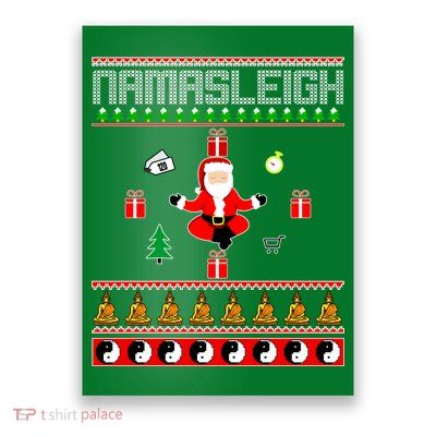 Namasleigh Ugly Christmas Poster