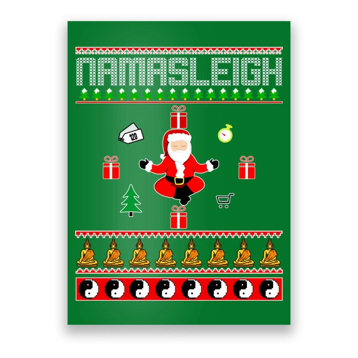 Namasleigh Ugly Christmas Poster