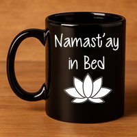 Namastay In Bed 11oz C Handle Ceramic Mug