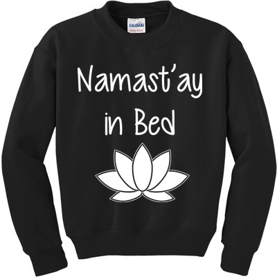Namastay In Bed Kids Sweatshirt