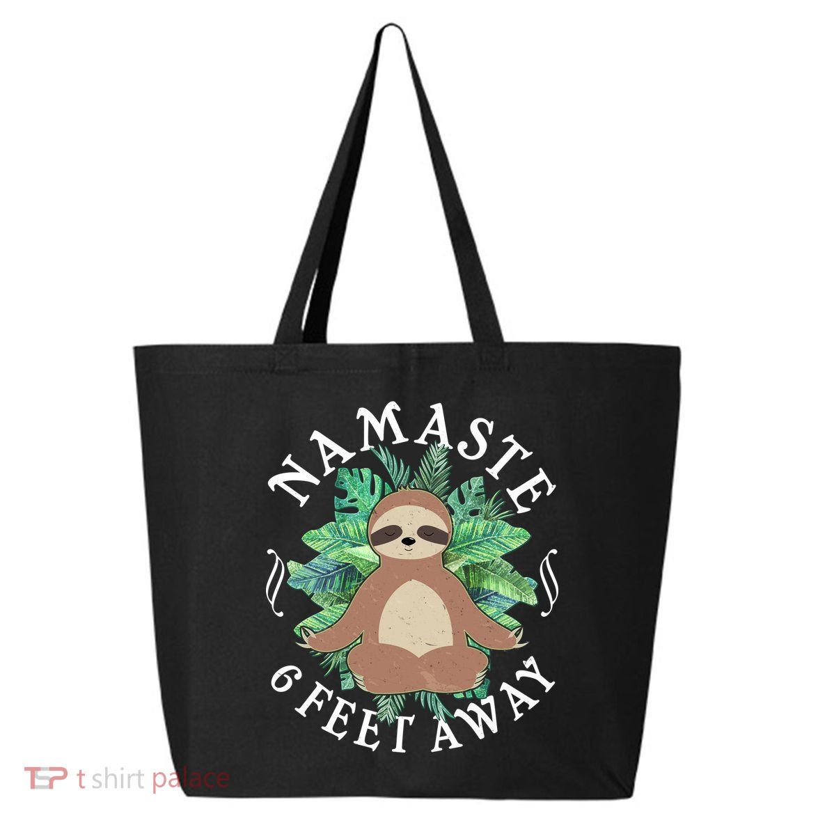 Namaste 6 Feet Away Meditating Sloth 25L Jumbo Tote