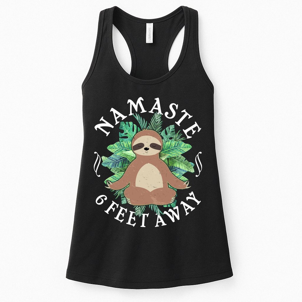 Namaste 6 Feet Away Meditating Sloth Womens Tank Top