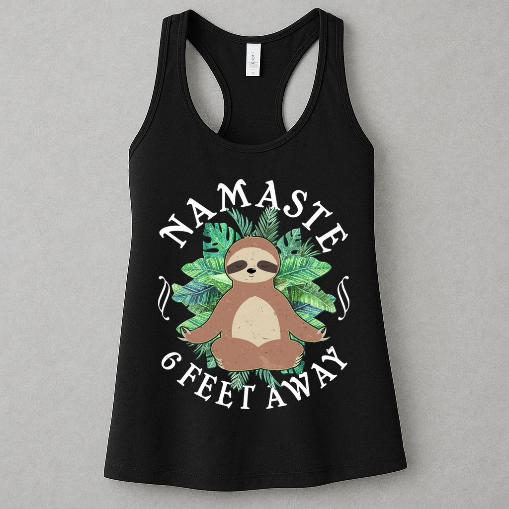 Namaste 6 Feet Away Meditating Sloth Womens Tank Top