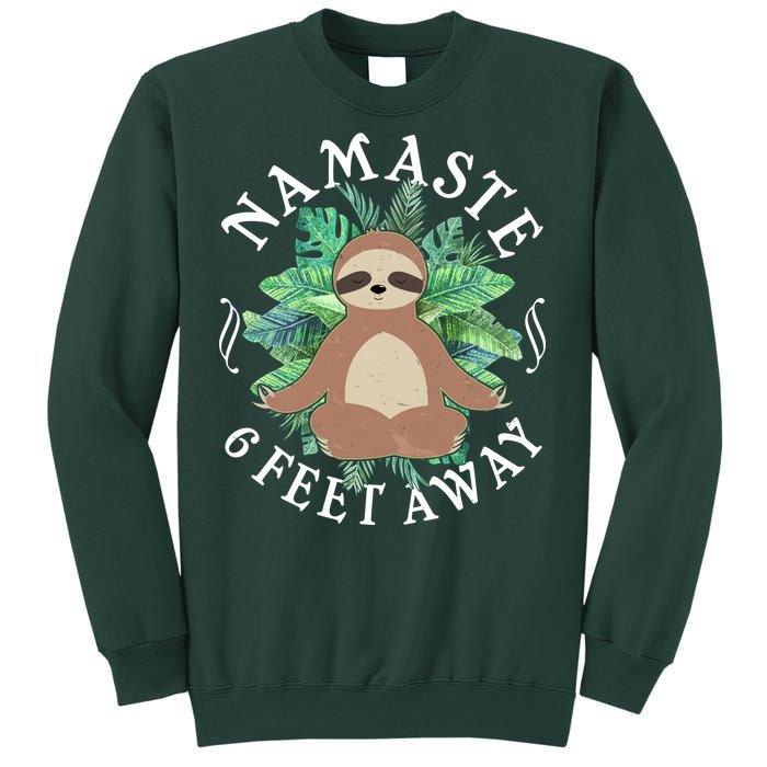 Namaste 6 Feet Away Meditating Sloth Sweatshirt