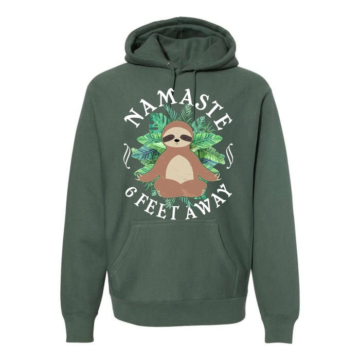 Namaste 6 Feet Away Meditating Sloth Premium Hoodie