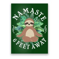 Namaste 6 Feet Away Meditating Sloth Poster