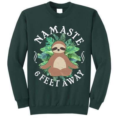Namaste 6 Feet Away Meditating Sloth Tall Sweatshirt