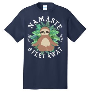 Namaste 6 Feet Away Meditating Sloth Tall T-Shirt