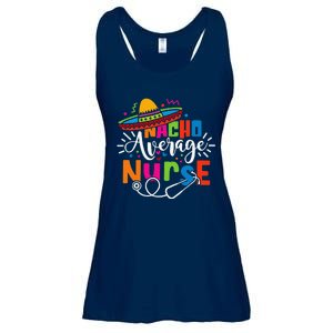 Nacho Average Nurse Cinco De Mayo Fiesta Mexican Nurse Life Ladies Essential Flowy Tank